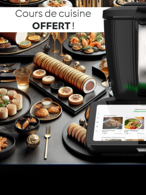 Cours de cuisine Thermomix® Evènements festifs